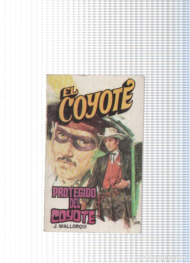 B&uuml;cher: Coleccion El Coyote de Editorial Favencia numero 121: Protegido del coyote - Jose Mallorqui