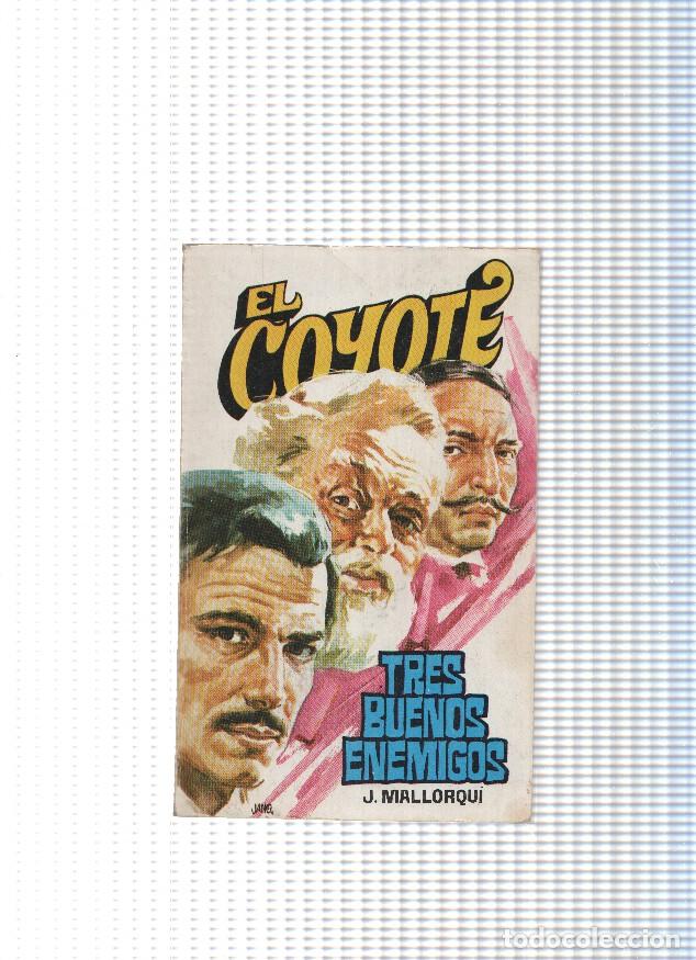 Libri di seconda mano: Coleccion El Coyote de Editorial Favencia numero 127: tres buenos enemigos - Jose Mallorqui