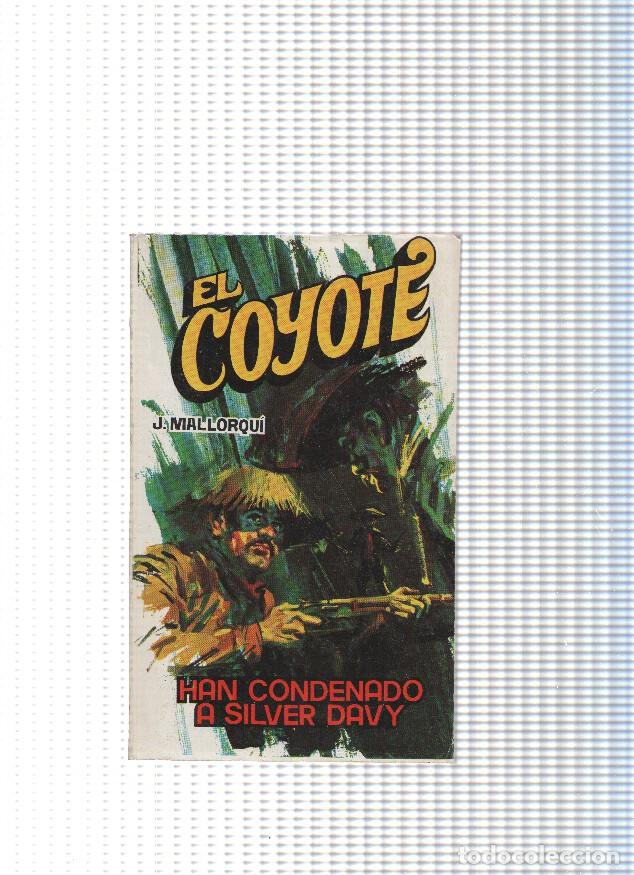 Livros em segunda m&atilde;o: Coleccion El Coyote de Editorial Favencia numero 180: Han condenado a Silver Davy - Jose Mallorqui