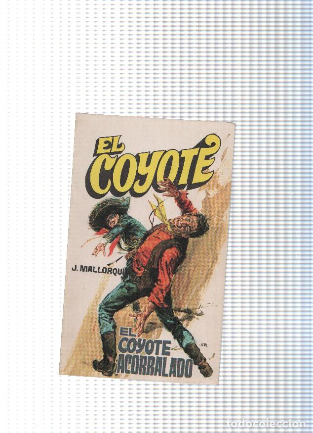 Libri di seconda mano: Coleccion El Coyote de Editorial Favencia numero 006: El Coyote acorralado - Jose Mallorqui