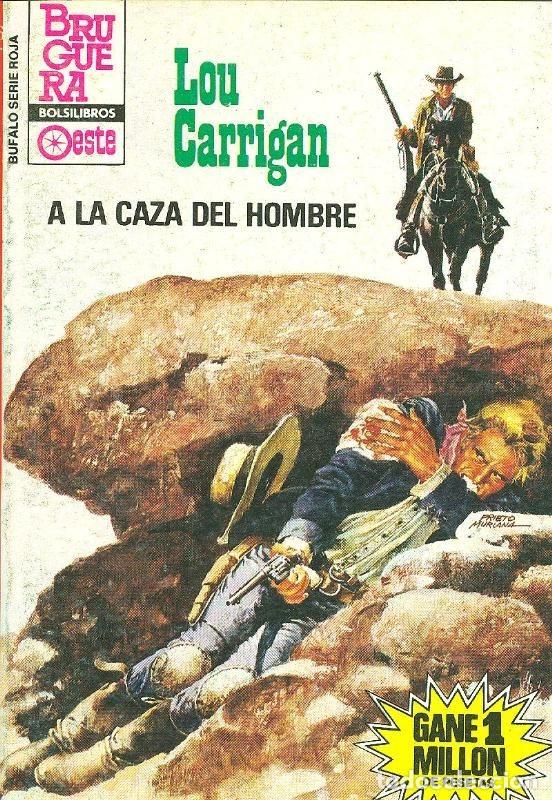Livres: Bufalo serie roja: A la caza del hombre - Lou Carrigan