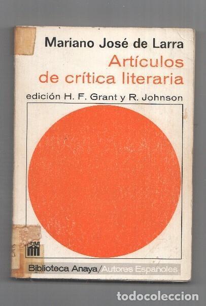 Libri di seconda mano: Mariano Jose de Larra: Articulos de critica literaria - Mariano Jose de Larra
