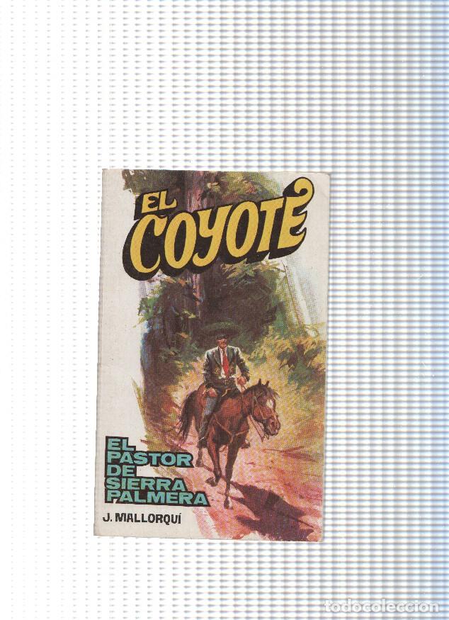 Libros: Coleccion El Coyote de Editorial Favencia numero 153: El pastor de Sierra Palmera - Jose Mallorqui