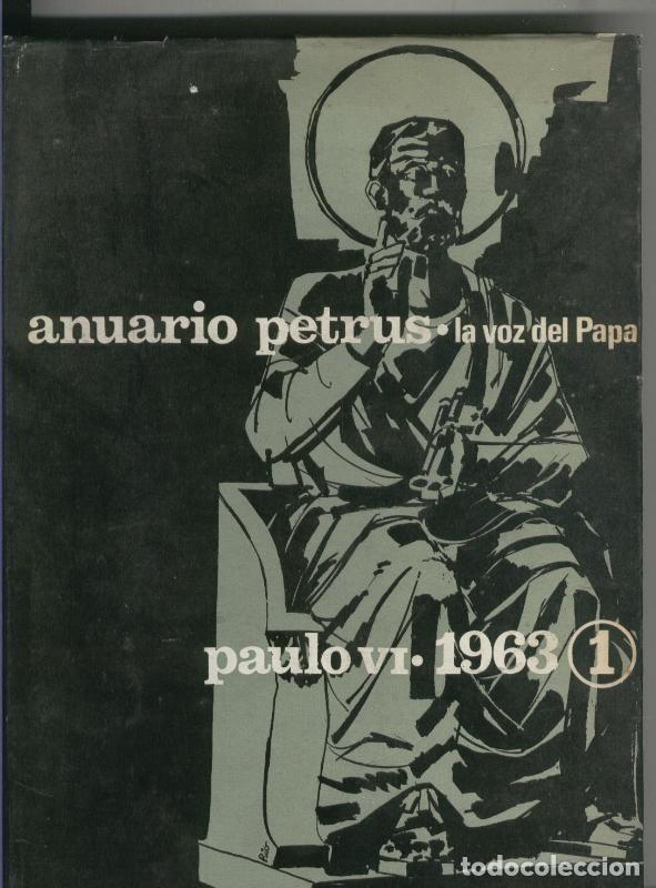 B&uuml;cher: Anuario Petrus La voz del Papa-segunda parte - Paulo VI