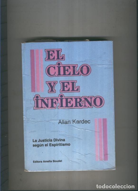 Libros: El cielo y el infierno - Allan Kardec - Foto 1