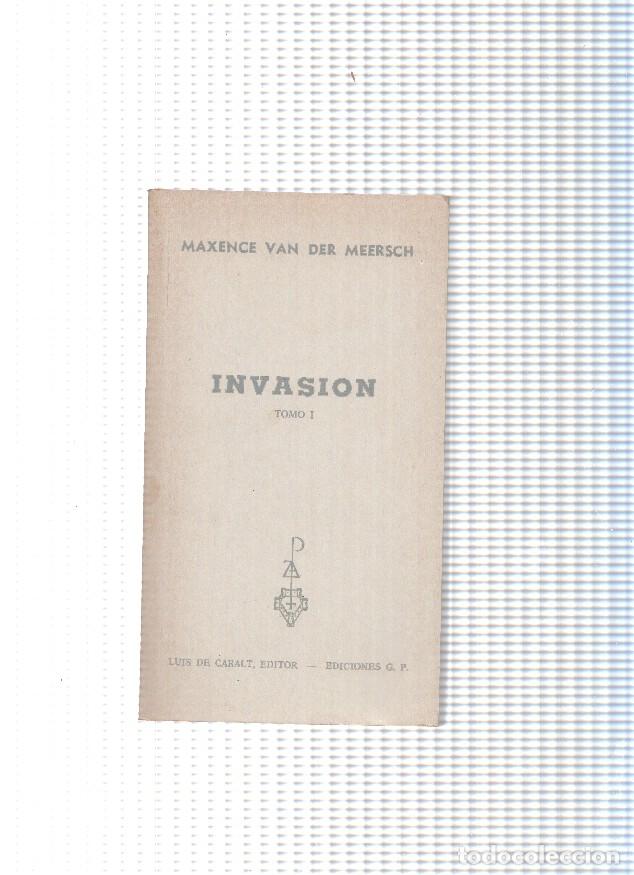Libri di seconda mano: Invasion Tomo I - Maxence Van Der Meersch