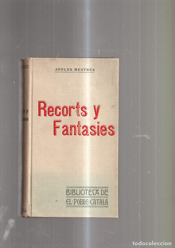 B&uuml;cher: Recorts i Fantasies - Apeles Mestres