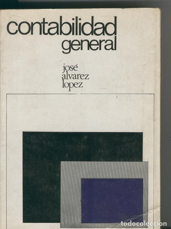 Libros: Contabilidad general - Jose Alvarez Lopez - Foto 1
