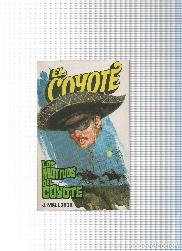 books: Coleccion El Coyote de Editorial Favencia numero 075: Los motivos del Coyote - Jose Mallorqui
