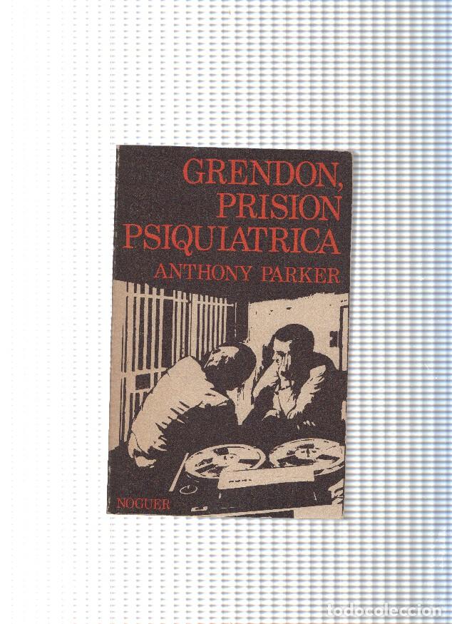 Libros: Grendon, prision psiquiatrica - Anthony Parker - Foto 1