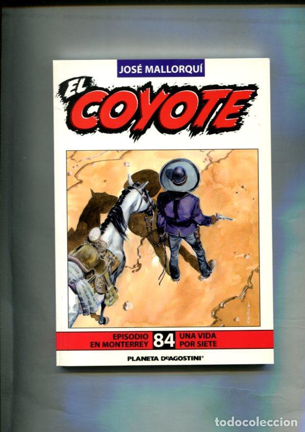 Libros: Novela: El Coyote edicion 2003/2004 numero 84: Episodio en Monterrey y Una vida por siete - Jose Mal