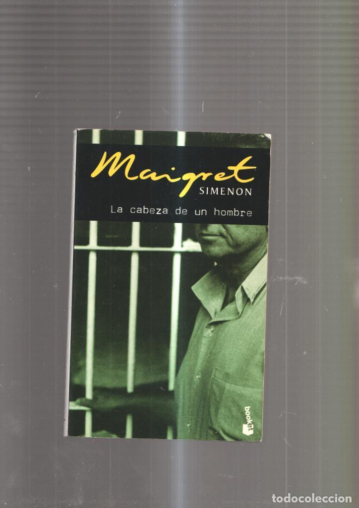 Libri di seconda mano: Maigret: La cabeza de un hombre - George Simenon