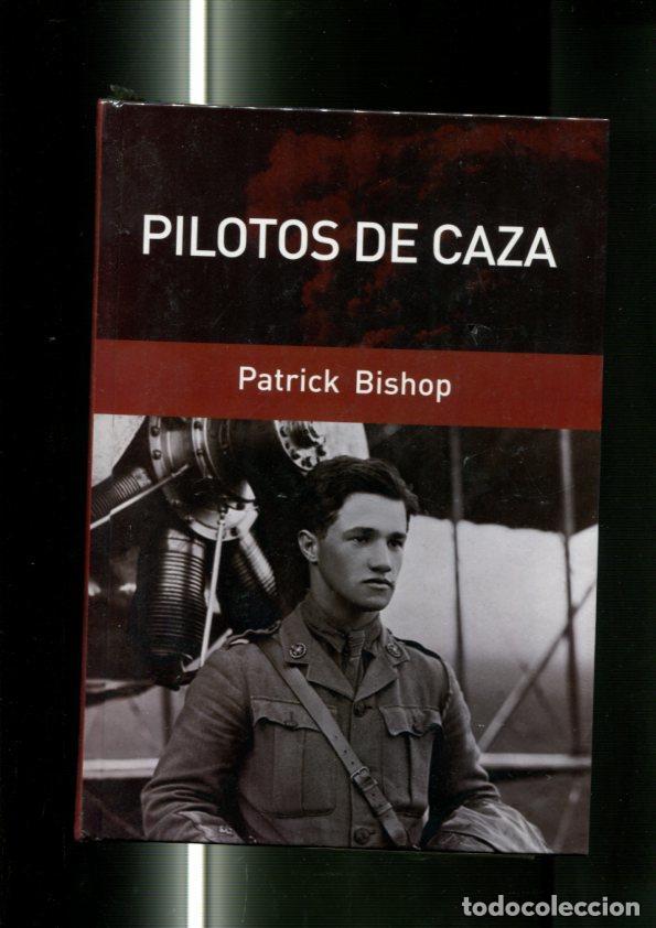 B&uuml;cher: Grandes Batallas: Pilotos de caza - Patrick Bishop
