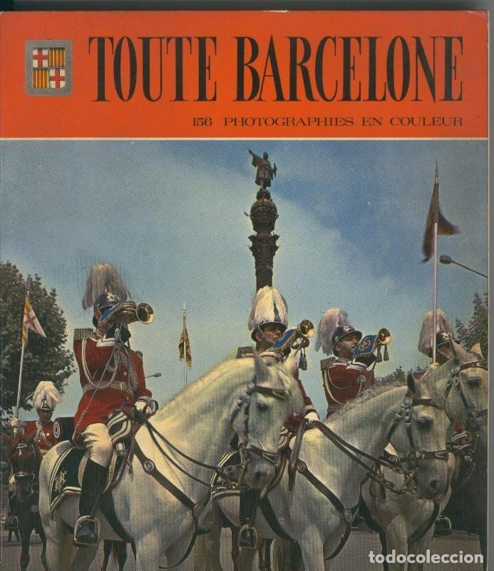 Libros: Toute Barcelone - Varios - Foto 1