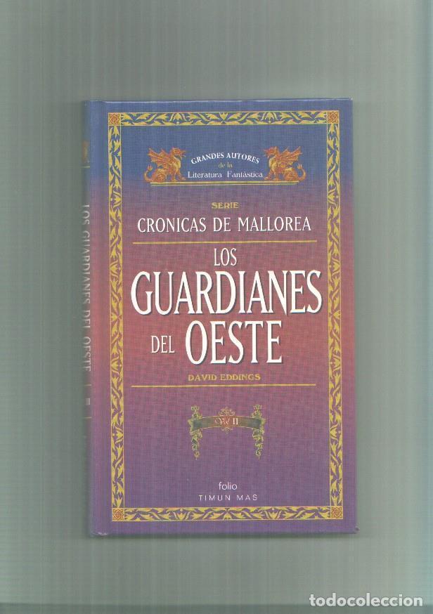 Libri di seconda mano: Cronicas de Mallorea: Los guardianes del oeste, tomo segundo - David Eddings
