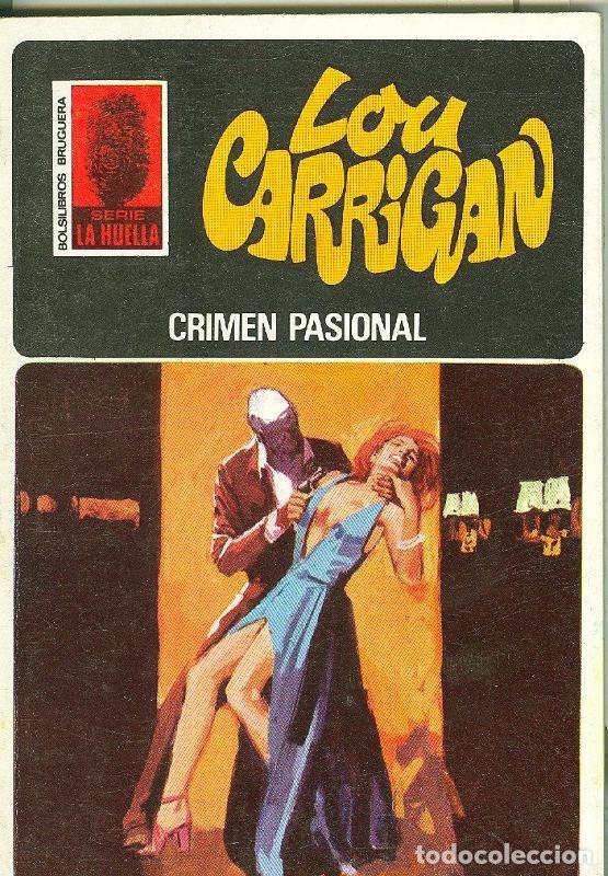 B&uuml;cher: La Huella numero 086: Crimen pasional - Lou Carrigan
