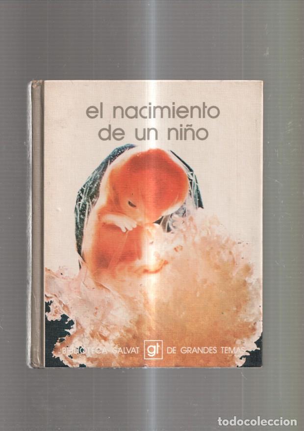 Libros: El nacimiento de un ni&ntilde;o - varios