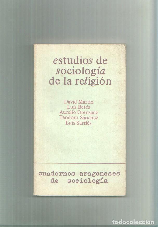 Libros: Cuadernos aragoneses de sociologia: Estudios de sociologia de la religion - Varios