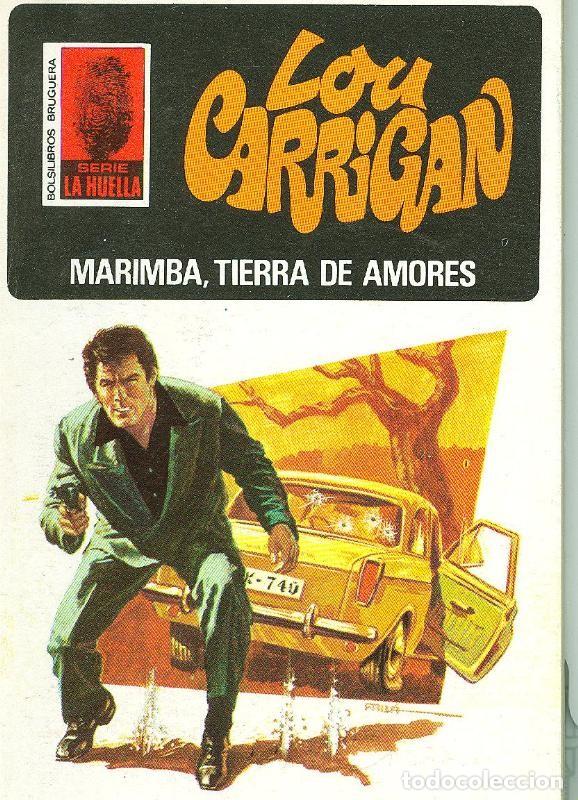 Libri di seconda mano: La Huella numero 093: Marimba, tierra de amores - Lou Carrigan