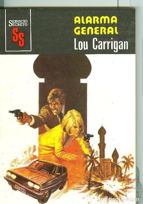 Libri di seconda mano: Servicio Secreto SS numero 1505: Alarma General - Lou Carrigan