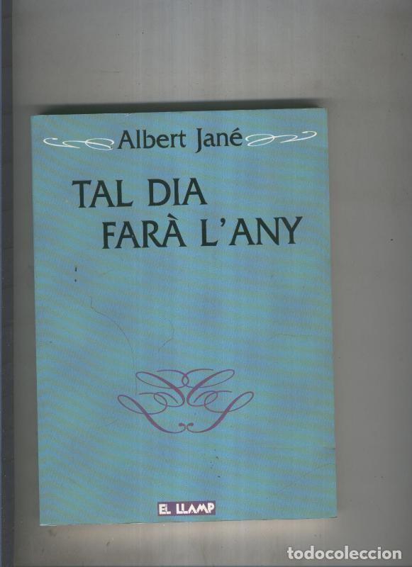 Libros: Tal dia fara l any - Albert Jane - Foto 1