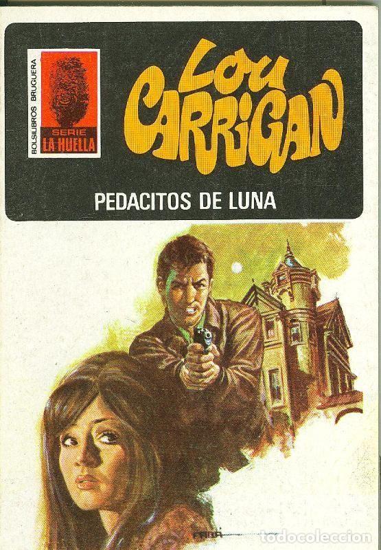 Libros: La Huella numero 122: Pedacitos de luna - Lou Carrigan