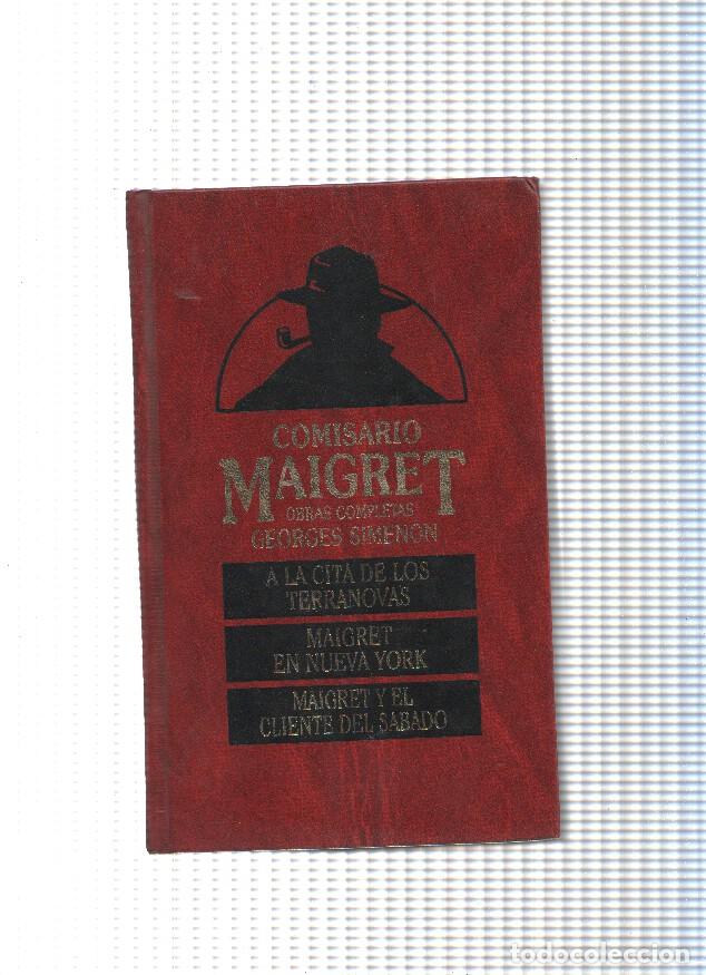 B&uuml;cher: Maigret: A la cita de los Terranovas- Maigret en Nueva York- Maigret y el cliente del sabado - Georg