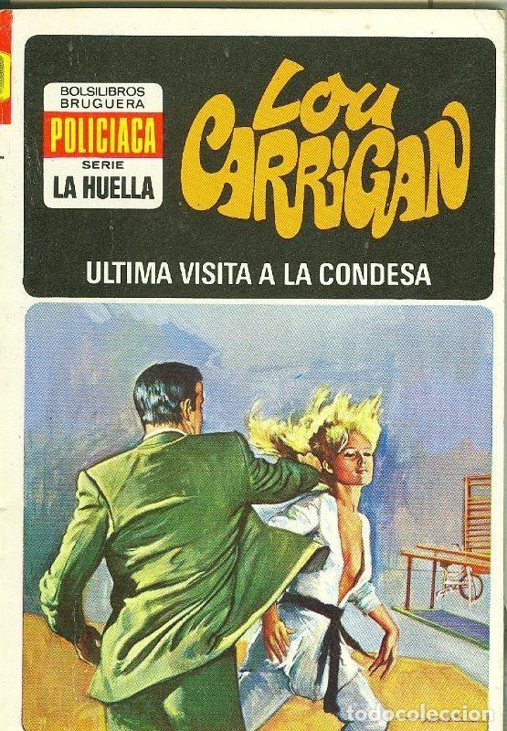Libri di seconda mano: La Huella numero 005: Ultima visita a la condesa - Lou Carrigan