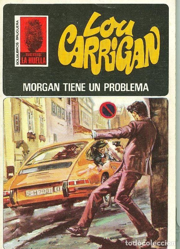 Libros: La Huella numero 085: Morgan tiene un problema - Lou Carrigan