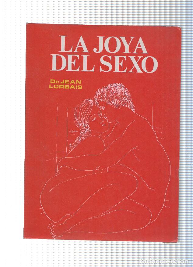 Libros: La joya del sexo - Dr. Jean Lorbais - Foto 1