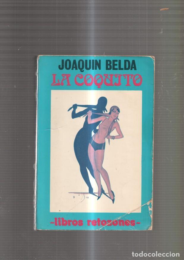 Libros: La Coquito - Joaquin Belda - Foto 1