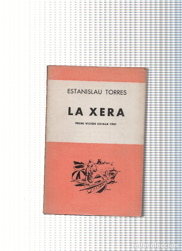 Libros: La Xera - Estanislau Torres - Foto 1