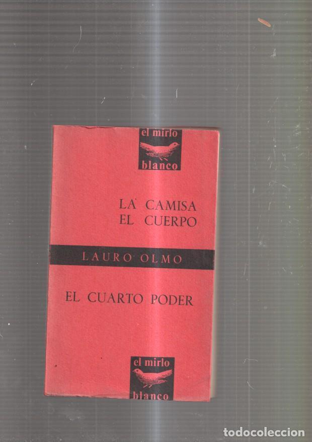 Libros: La camisa, El cuerpo, El cuarto poder - Lauro Olmo - Foto 1