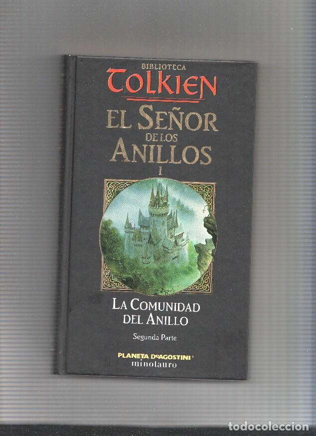 books: El Se&ntilde;or de los anillos I: La Comunidad del anillo, segunda parte - J.R.R. Tolkien