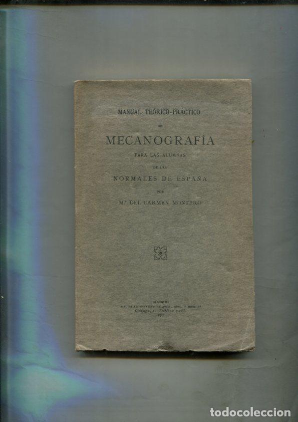 Libri di seconda mano: Manual teorico practico de Mecanografia (no ha sido nunca utilizado) - M&Acirc;&ordf; Del Carmen Montero
