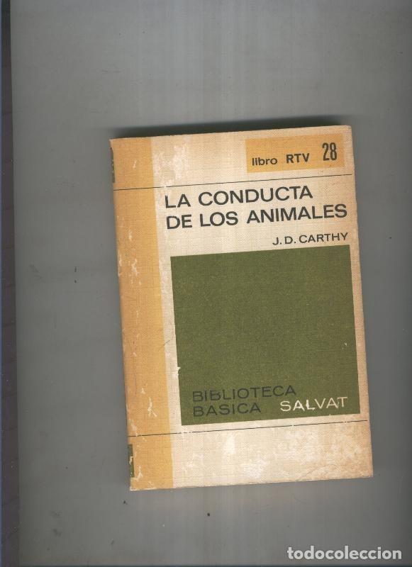 Libri di seconda mano: Biblioteca basica salvat Libro rtv numero 028:La conducta de los animales - J.D.Carthy