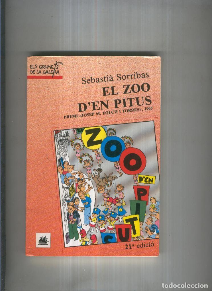 Libri di seconda mano: El zoo d en Pitus ( desencolado - Sebastia Sorribas