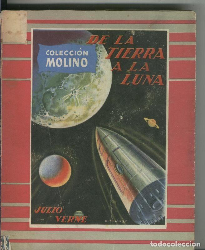 B&uuml;cher: coleccion Molino: De la tierra a la luna - Julio Verne