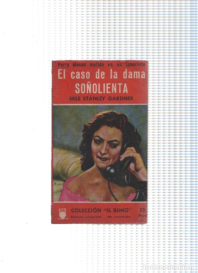 Libri di seconda mano: Coleccion El Buho: El caso de la dama so&ntilde;olienta - Erle Stanley Gardner