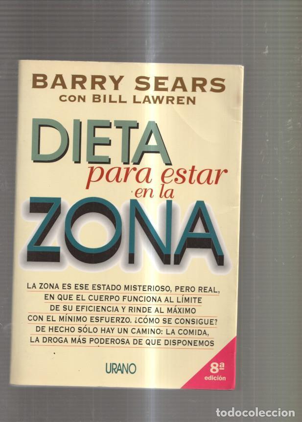 Libri di seconda mano: Dieta para estar en la zona - Barry Sears con Bill Lawewn