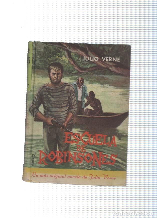 Libros: Escuela de Robinsones - Julio Verne - Foto 1