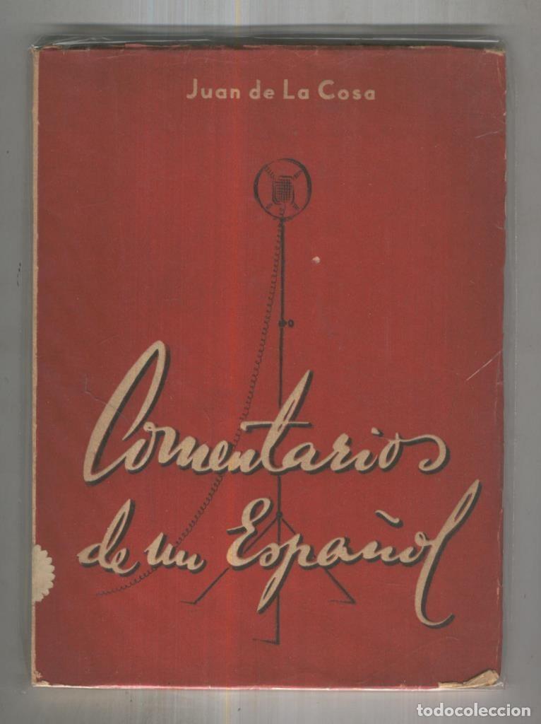 Libros: Comentarios de un espa&ntilde;ol - Juan de la Cosa - Foto 1