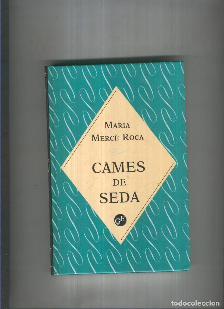 Libros: Cames de seda - Maria Merce Roca - Foto 1