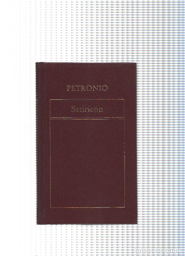 B&uuml;cher: Historia Universal de la Literatura numero 47: Satiricon - Petronio