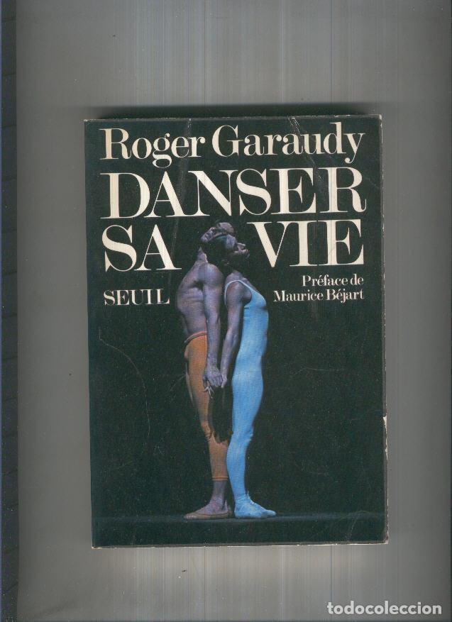 Libros: Danser sa vie - Roger Garaudy - Foto 1