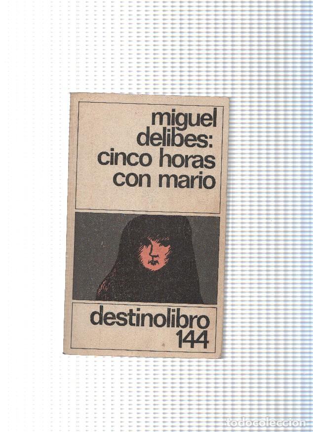 Libros: Cinco horas con Mario ( cuarta edicion 1985 ) - Miguel Delibes - Foto 1