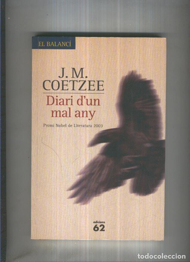 Libros: Diari d un mal any - J.M. Coetzee - Foto 1