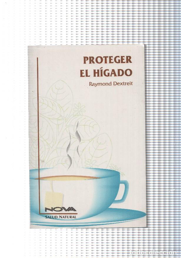 Libros: Protege el higado - Raymond Dextreit - Foto 1
