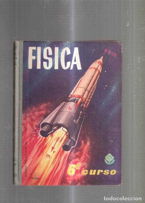 Libros: Fisica 6&ordm; curso - varios - Foto 1