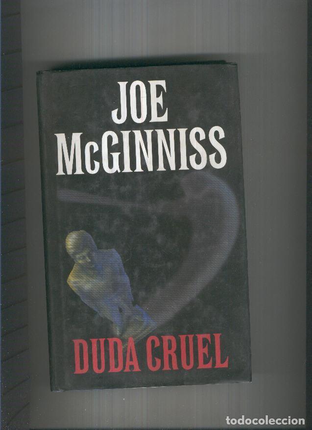 Libros: Duda cruel - Joe McGinniss - Foto 1